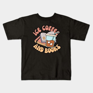 Ice Coffee And Books Kids T-Shirt